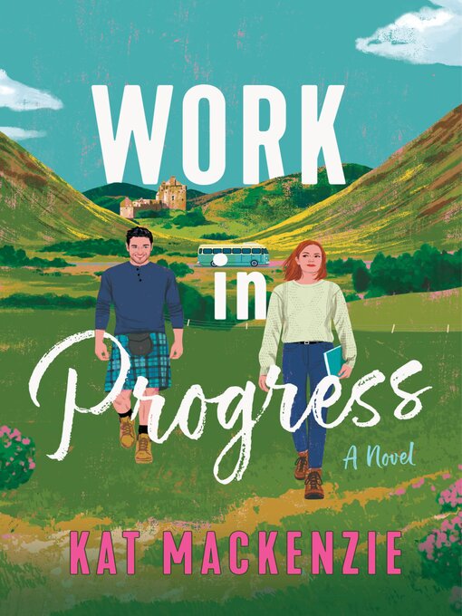 Title details for Work in Progress by Kat Mackenzie - Available